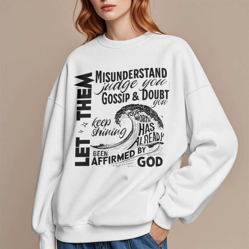 Modern Style Affirmed By God Fleece Lined Polyester Sweatshirt