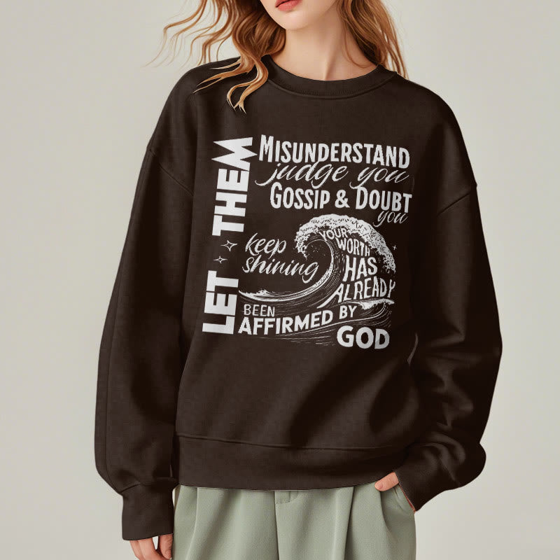Modern Style Affirmed By God Fleece Lined Polyester Sweatshirt