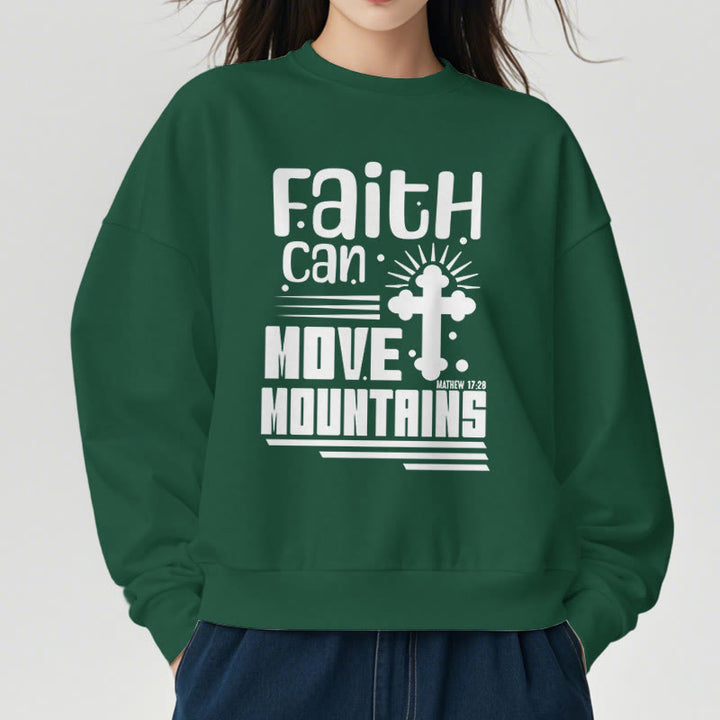 Modern Style Faith Can Move Mountains Fleece Lined Polyester Sweatshirt