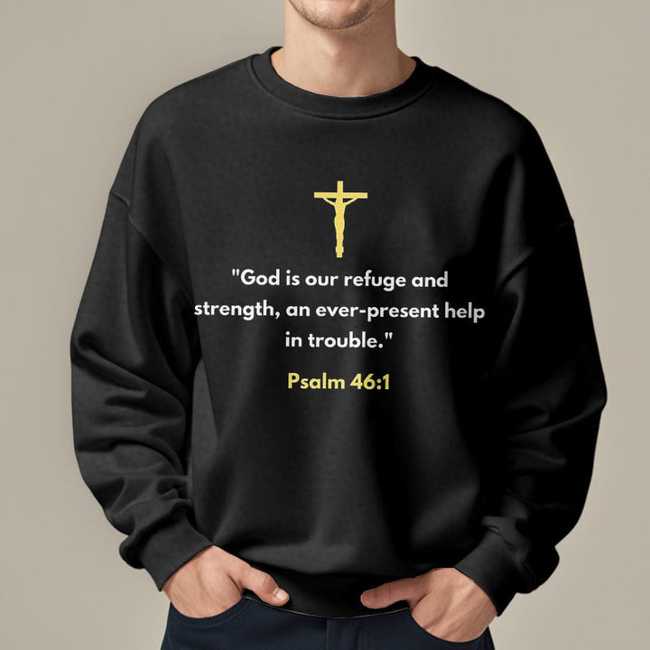 Classic Style God Is Our Refuge And Strength Fleece Lined Polyester Sweatshirt