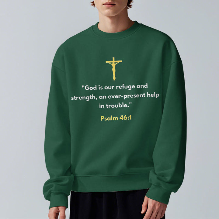 Classic Style God Is Our Refuge And Strength Fleece Lined Polyester Sweatshirt