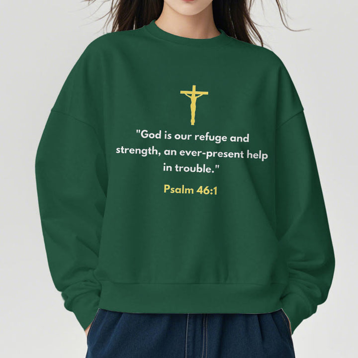 Classic Style God Is Our Refuge And Strength Fleece Lined Polyester Sweatshirt