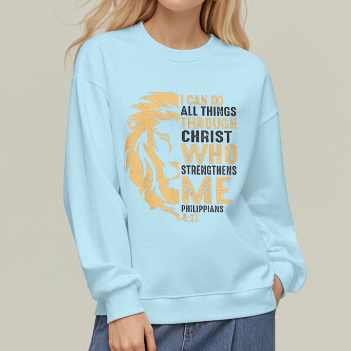 Quotation Style Christ Strengthens Me Fleece Lined Polyester Sweatshirt