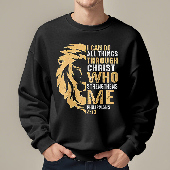 Quotation Style Christ Strengthens Me Fleece Lined Polyester Sweatshirt