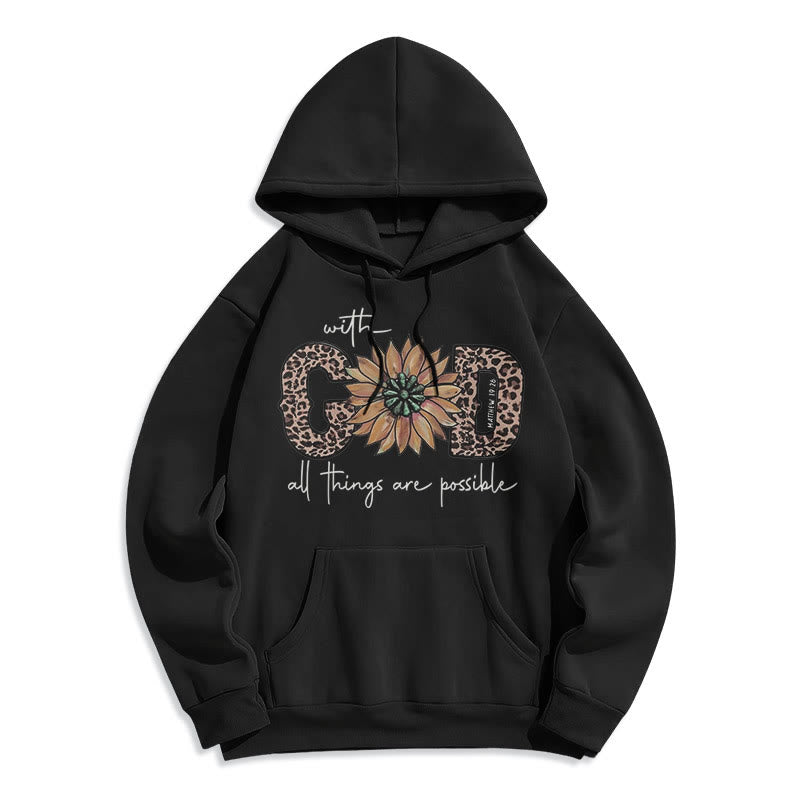 Quotation Style With God All Things Are Possible Fleece Lined Polyester Hoodie