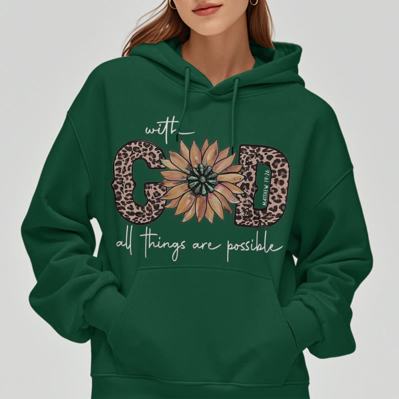 Quotation Style With God All Things Are Possible Fleece Lined Polyester Hoodie