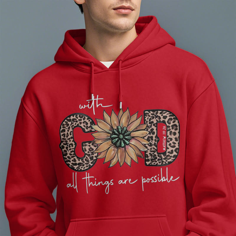 Quotation Style With God All Things Are Possible Fleece Lined Polyester Hoodie
