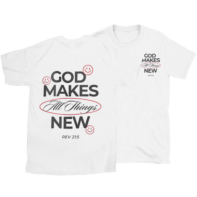 Christianartworkshop God Makes All Things New T-shirt
