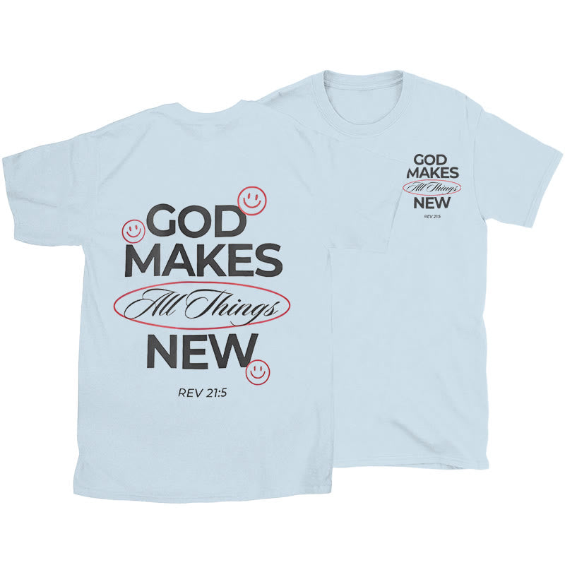 Christianartworkshop God Makes All Things New T-shirt