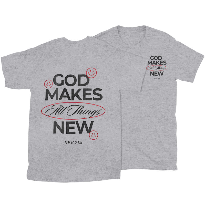 Christianartworkshop God Makes All Things New T-shirt