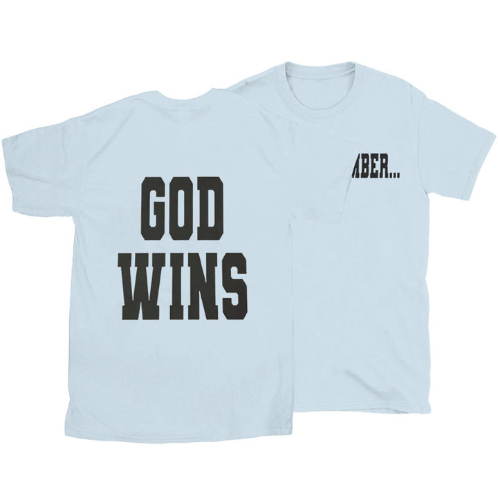 Christianartworkshop God Wins T-shirt