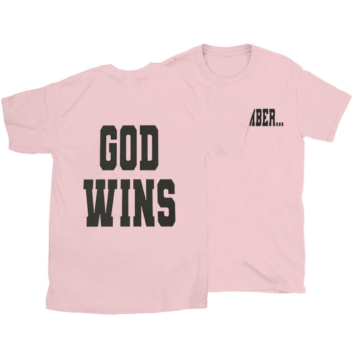 Christianartworkshop God Wins T-shirt