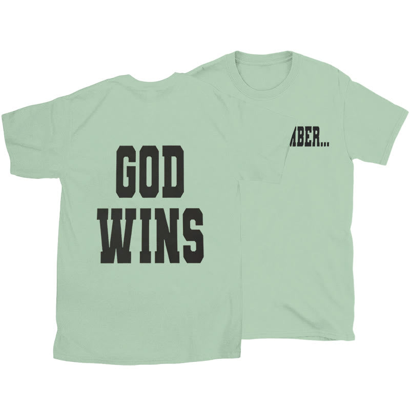 Christianartworkshop God Wins T-shirt