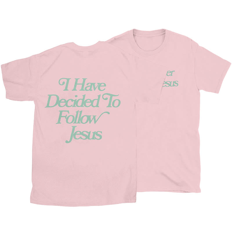 Christianartworkshop Follower of Jesus T-shirt