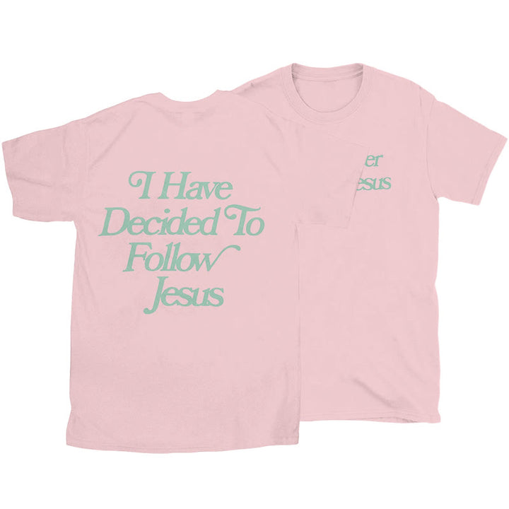 Christianartworkshop Follower of Jesus T-shirt