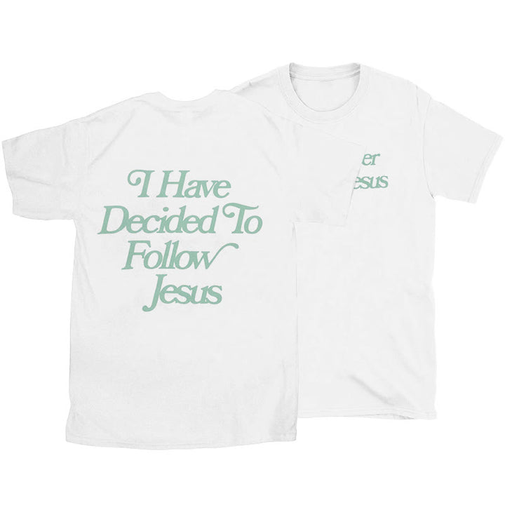 Christianartworkshop Follower of Jesus T-shirt