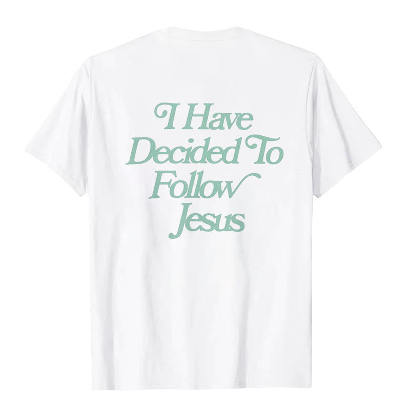 Christianartworkshop Follower of Jesus T-shirt