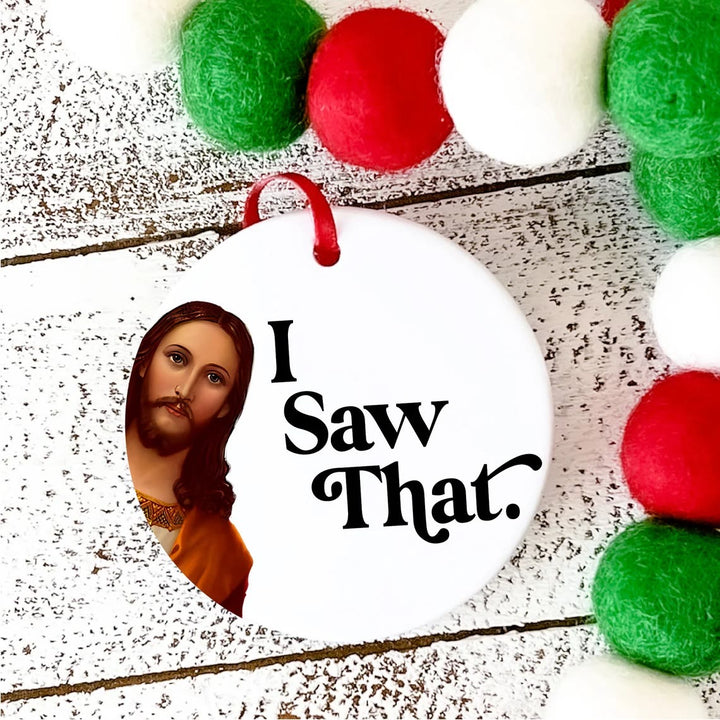 Christianartworkshop Classic Humor Style Jesus I Saw That Christmas Pendant Ornaments - image 5