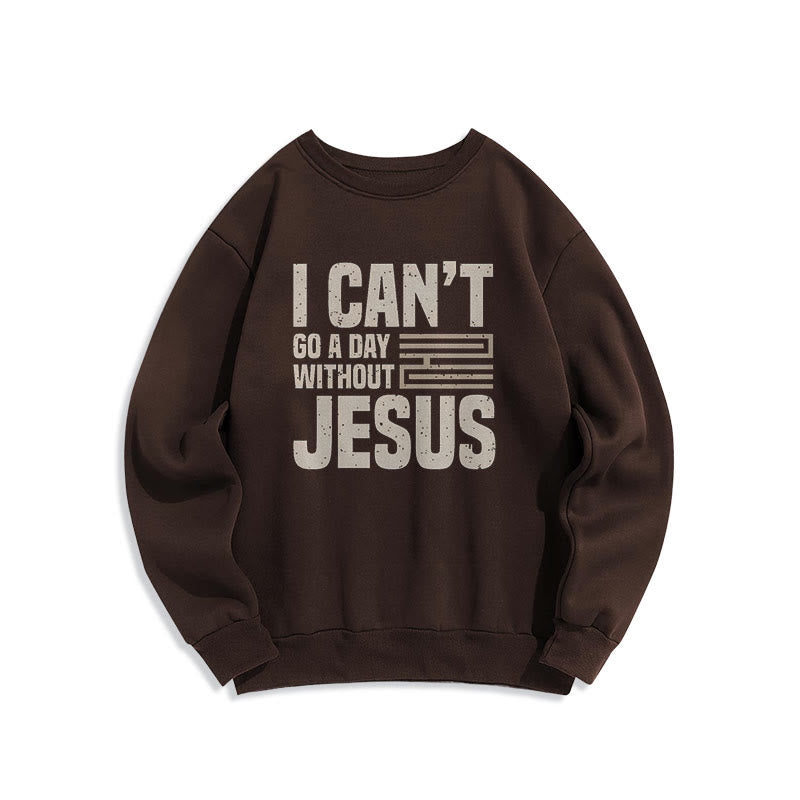 Classic Style I Can't Go A Day Without Jesus Fleece Lined Polyester Sweatshirt - Brown - 2XL - image 15