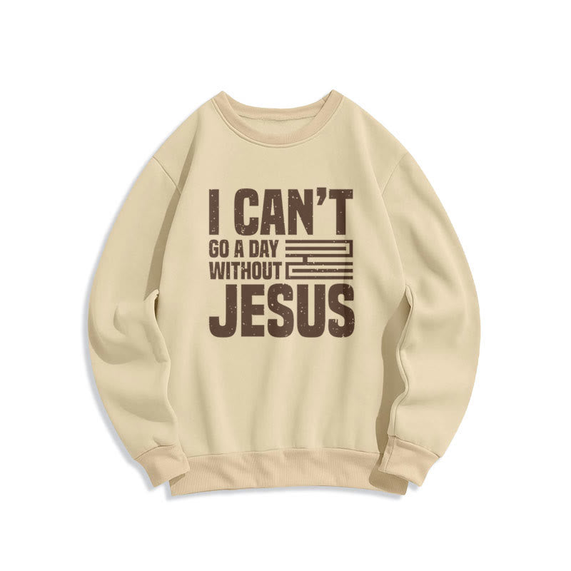 Classic Style I Can't Go A Day Without Jesus Fleece Lined Polyester Sweatshirt - Beige - 2XL - image 10