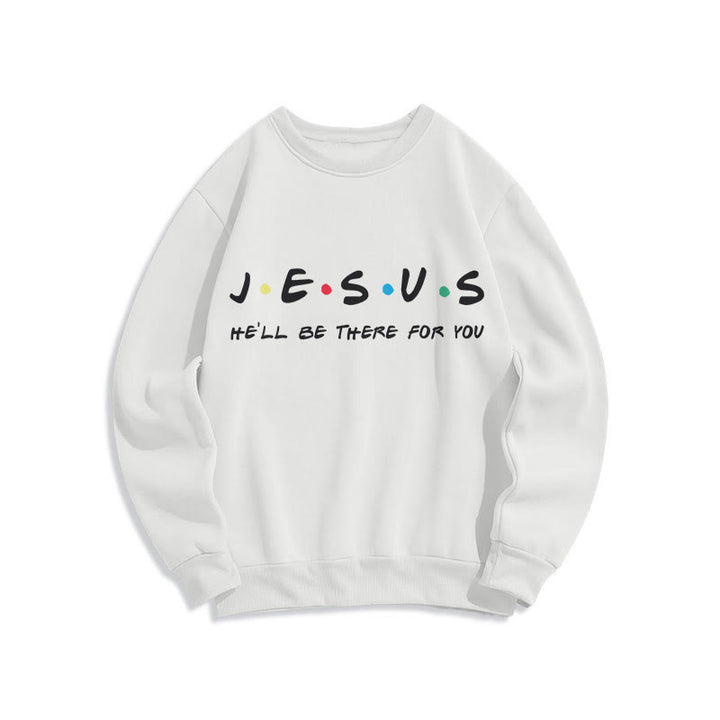 Modern Style Jesus He'll Be There For You Fleece Lined Polyester Sweatshirt - White - 2XL - image 0