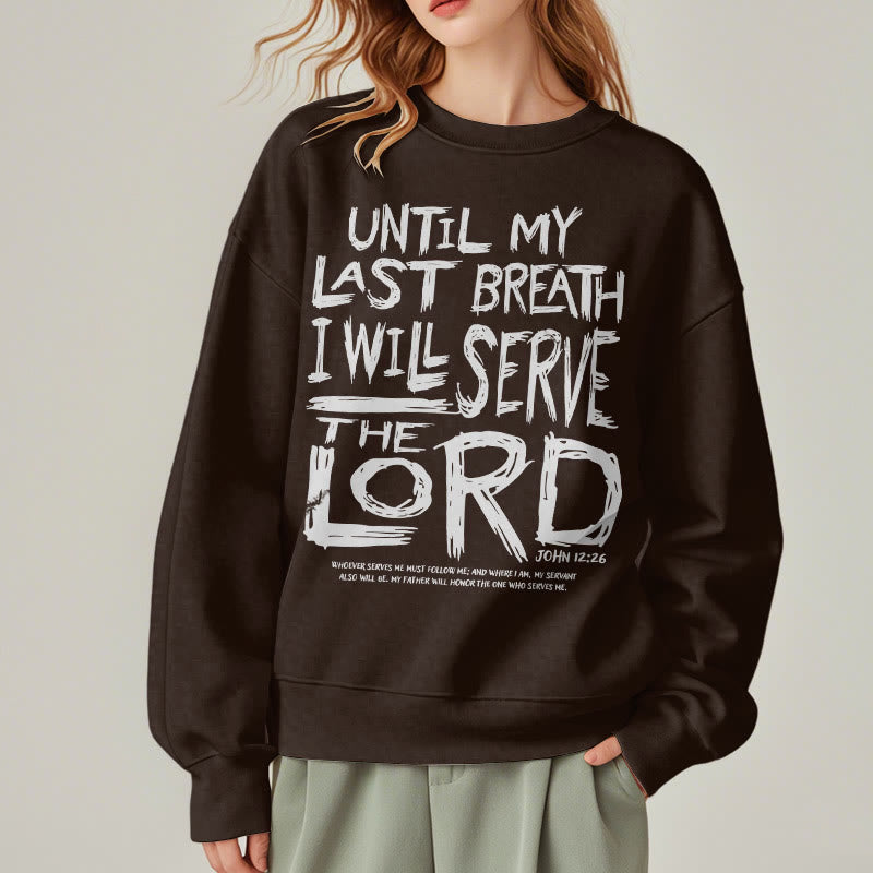 Christianartworkshop Quotation Style I Will Serve The Lord Fleece Lined Polyester Sweatshirt - image 18
