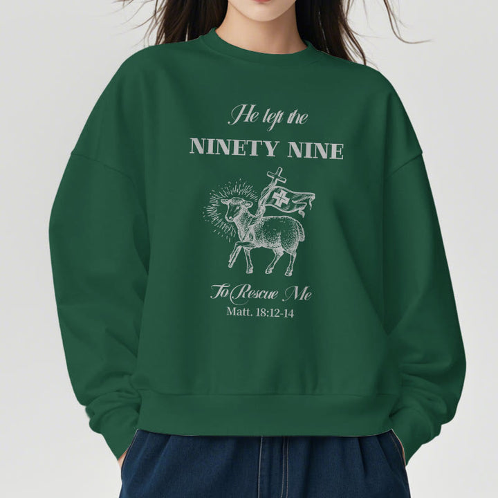 Christianartworkshop Quotation Style He Left the Ninety-Nine Fleece Lined Polyester Sweatshirt - image 22