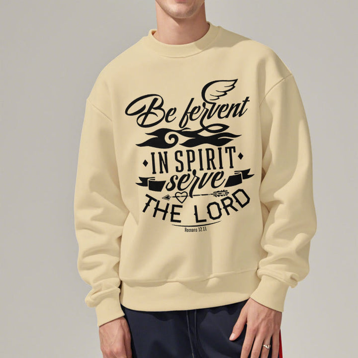Modern Style Be Fervent In Spirit Fleece Lined Polyester Sweatshirt - image 13