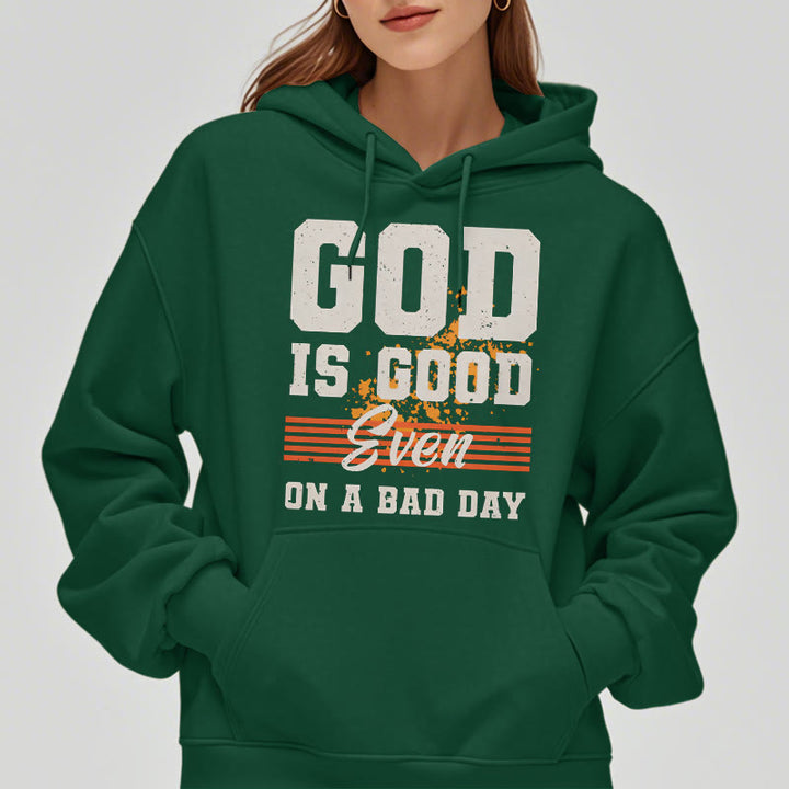 Classic Style God Is Good Even On A Bad Day Fleece Lined Polyester Hoodie