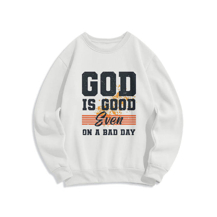 Classic Style God Is Good Even On A Bad Day Fleece Lined Polyester Sweatshirt - White - 2XL - image 5