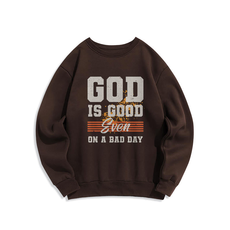 Classic Style God Is Good Even On A Bad Day Fleece Lined Polyester Sweatshirt - Brown - 2XL - image 15