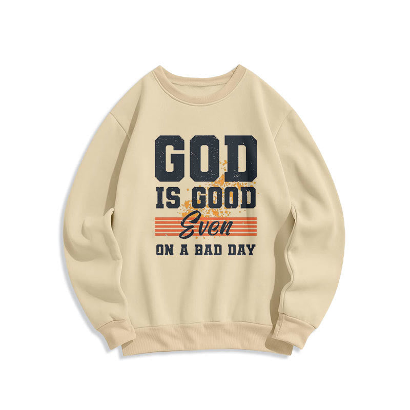 Classic Style God Is Good Even On A Bad Day Fleece Lined Polyester Sweatshirt - Beige - 2XL - image 10