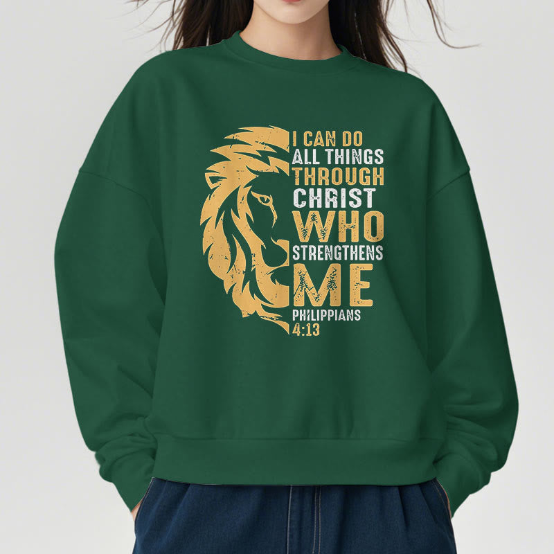 Christianartworkshop Quotation Style Christ Strengthens Me Fleece Lined Polyester Sweatshirt - image 1