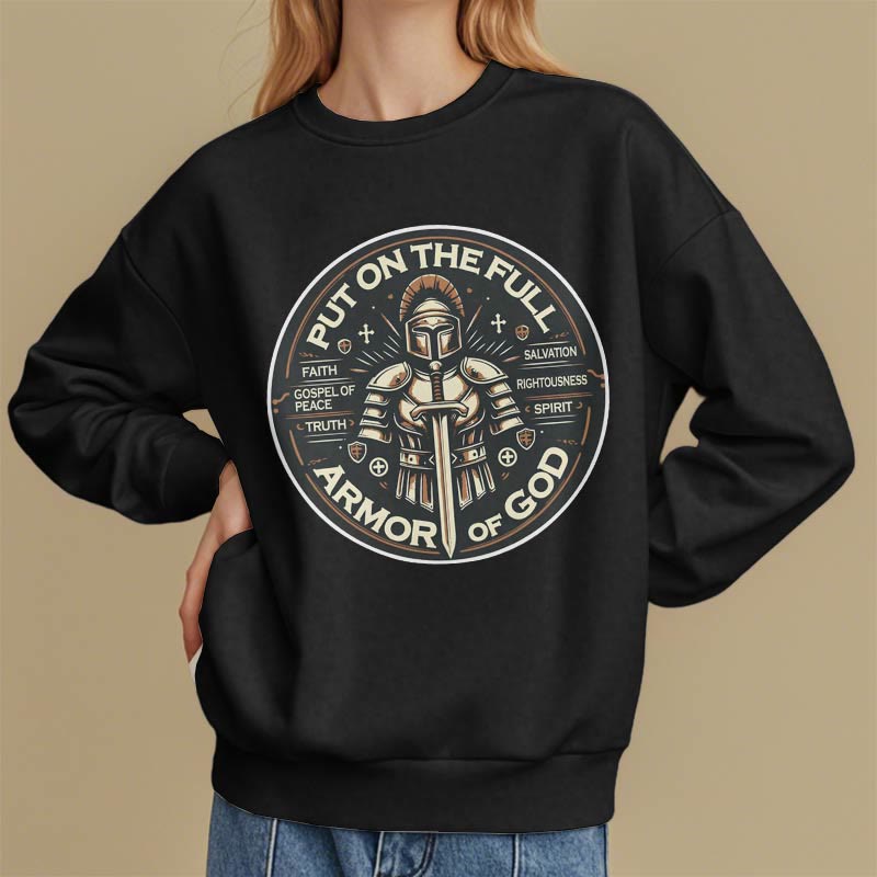 Modern Style Put On The Full Armor of God Fleece Lined Polyester Sweatshirt - image 7