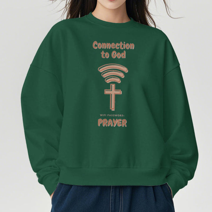 Modern Style Prayer Connection To God Fleece Lined Polyester Sweatshirt