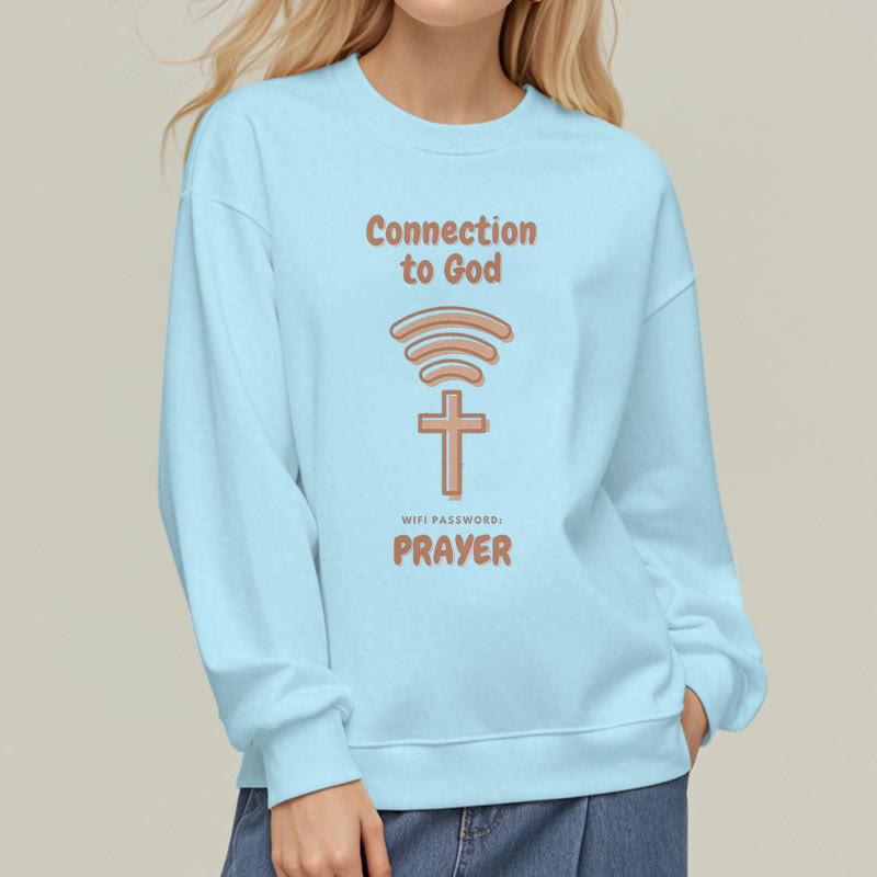 Modern Style Prayer Connection To God Fleece Lined Polyester Sweatshirt