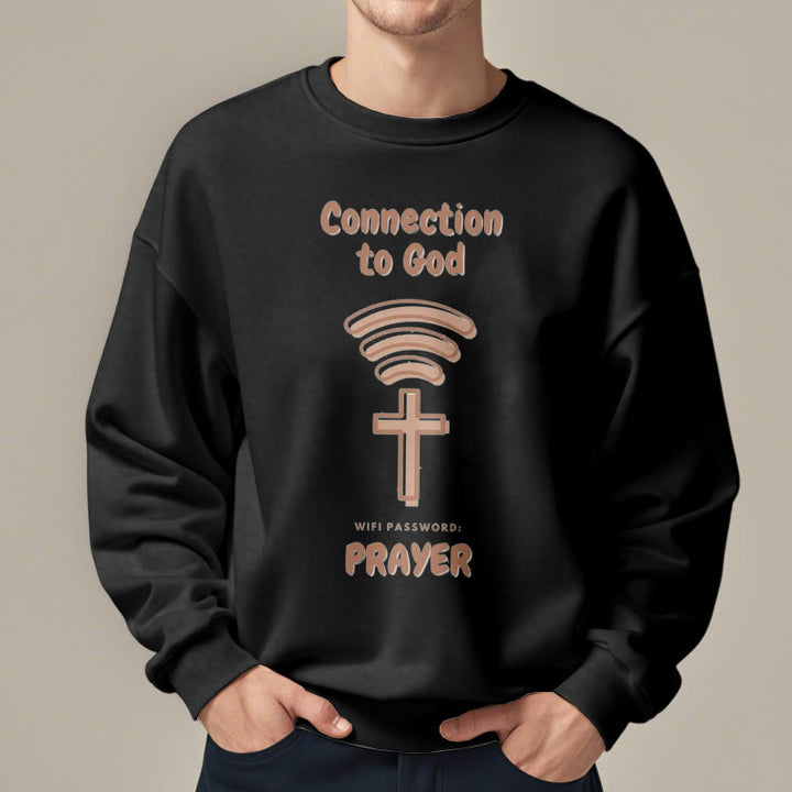 Modern Style Prayer Connection To God Fleece Lined Polyester Sweatshirt