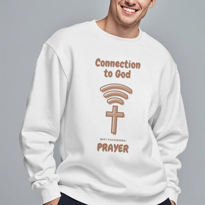 Modern Style Prayer Connection To God Fleece Lined Polyester Sweatshirt