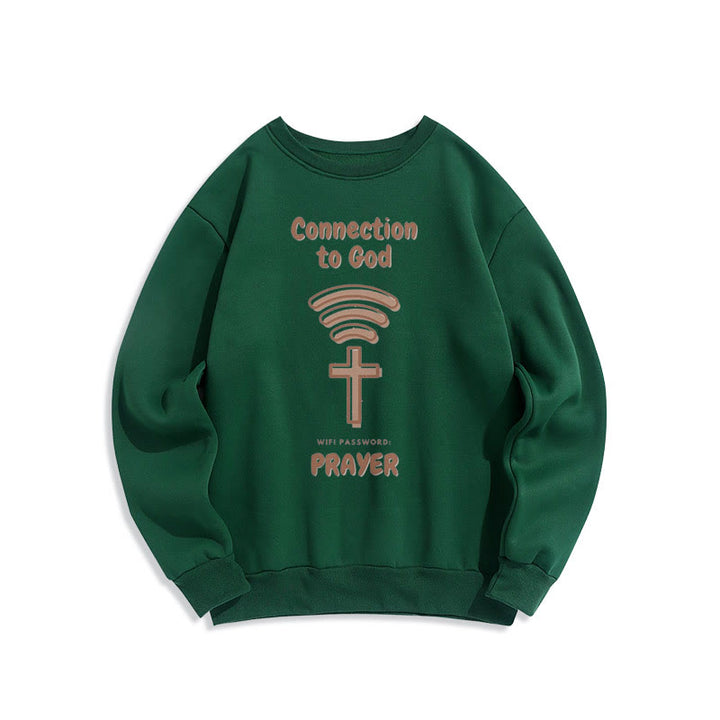 Modern Style Prayer Connection To God Fleece Lined Polyester Sweatshirt