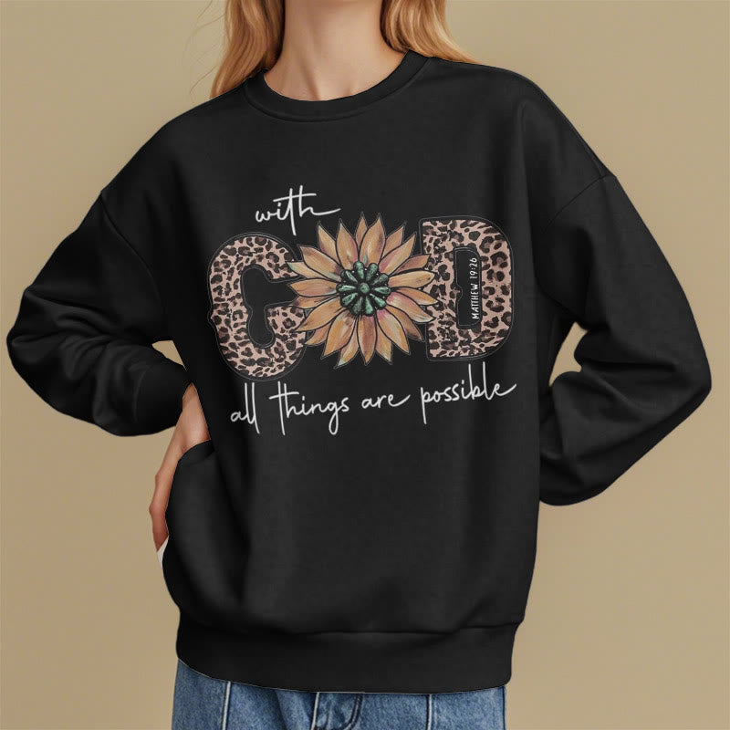 Quotation Style With God All Things Are Possible Fleece Lined Polyester Sweatshirt - image 7