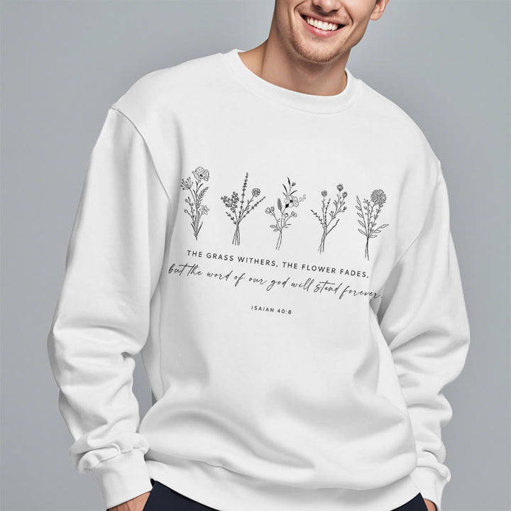 Christianartworkshop Quotation Style Isaiah 40:8 Floral Forever Fleece Lined Polyester Sweatshirt - image 12