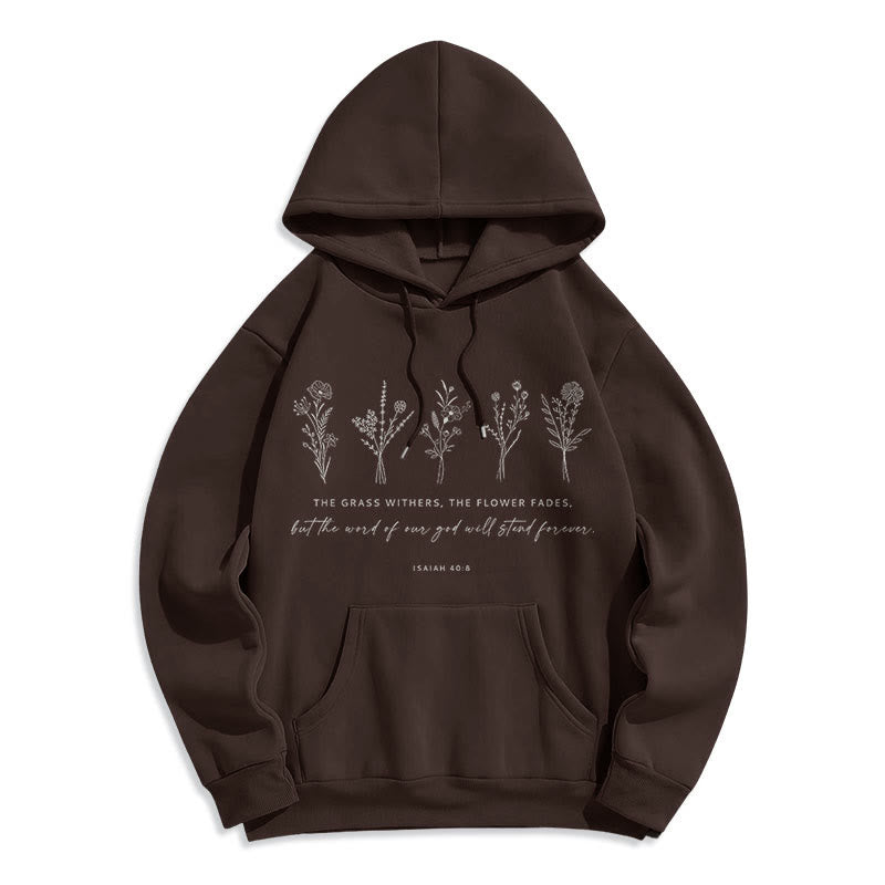 Christianartworkshop Quotation Style Isaiah 40:8 Floral Forever Fleece Lined Polyester Hoodie - Brown - 2XL - image 0