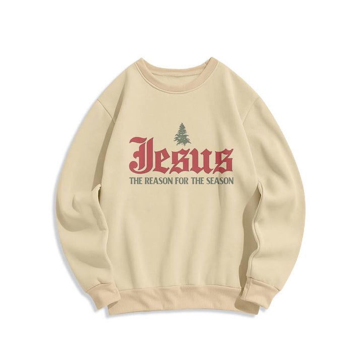Christianartworkshop Quotation Style Jesus The Reason for the Season Fleece Lined Polyester Sweatshirt - Beige - 2XL - image 0