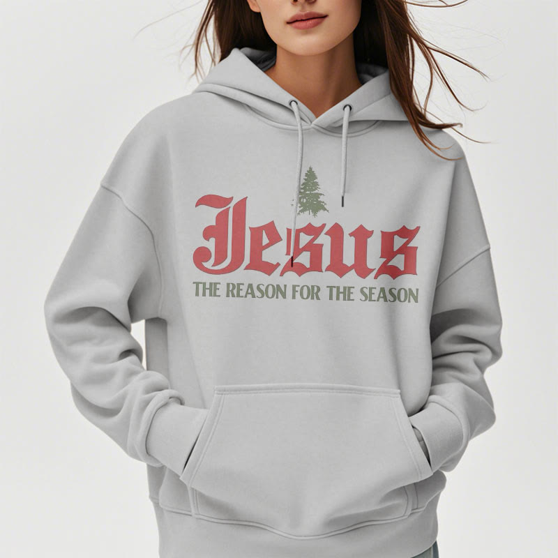 Quotation Style Jesus The Reason for the Season Fleece Lined Polyester Hoodie - image 17