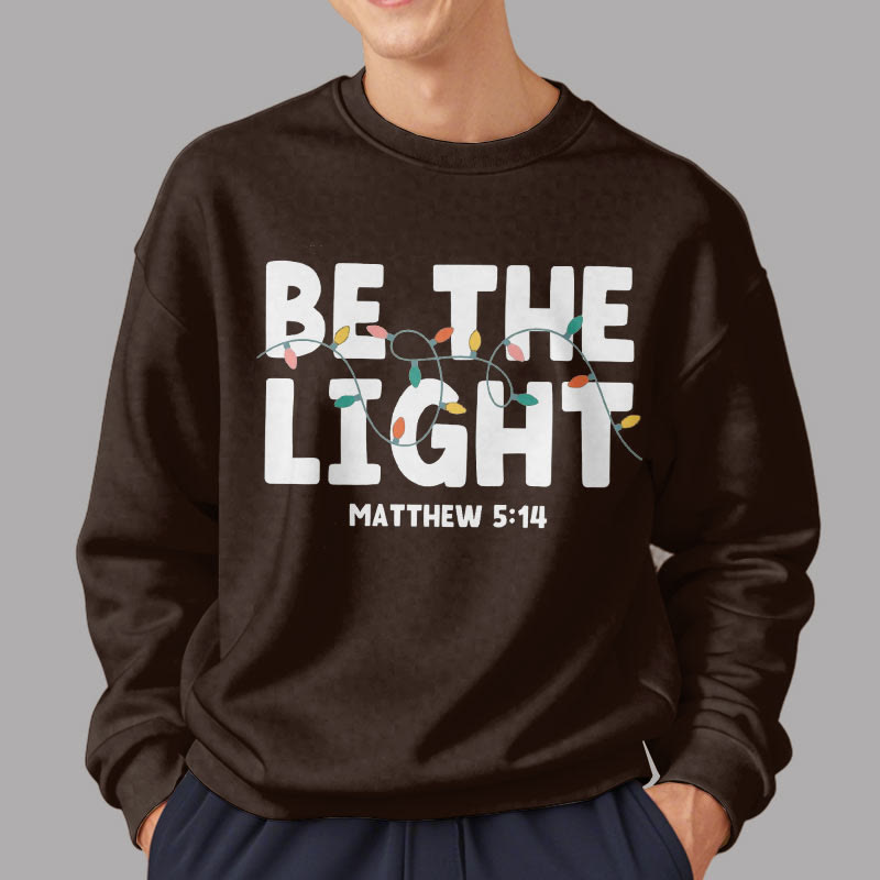 Christianartworkshop Quotation Style Be The Light Fleece Lined Polyester Sweatshirt - image 11