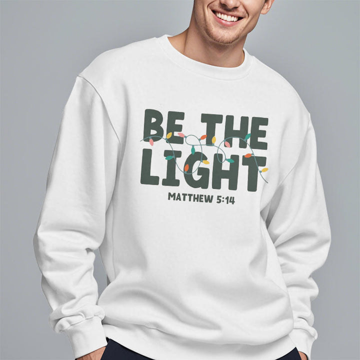 Christianartworkshop Quotation Style Be The Light Fleece Lined Polyester Sweatshirt - image 5