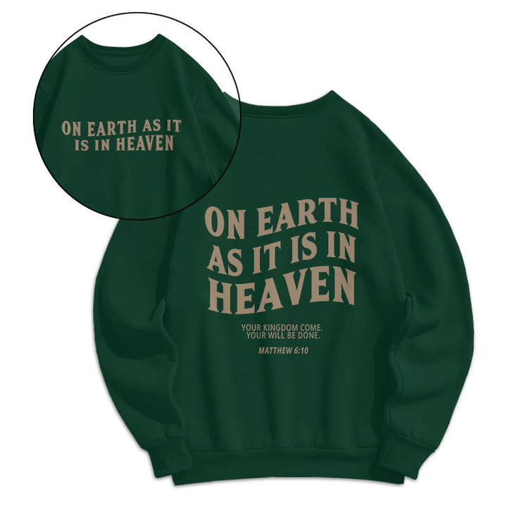 Quotation Style On Earth As It Is In Heaven Fleece Lined Polyester Sweatshirt - Green - 2XL - image 10
