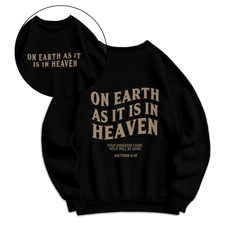Quotation Style On Earth As It Is In Heaven Fleece Lined Polyester Sweatshirt - Black - 2XL - image 7