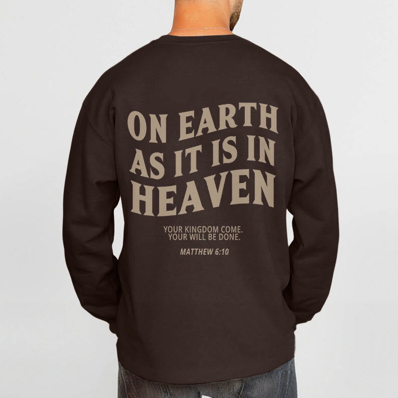 Quotation Style On Earth As It Is In Heaven Fleece Lined Polyester Sweatshirt - image 5