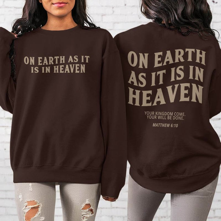 Quotation Style On Earth As It Is In Heaven Fleece Lined Polyester Sweatshirt - image 3